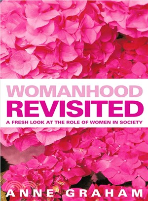 Womanhood Revisited