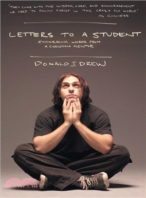 Letters to a Student ─ Staying Close to Christ During the University Years