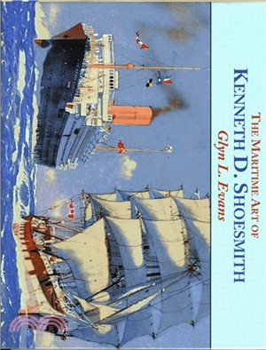 The Maritime Art of Kenneth D. Shoesmith