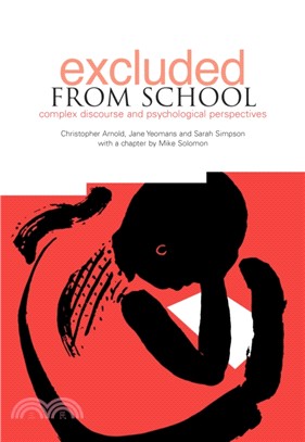 Excluded from School：Complex Discourse and Psychological Perspectives