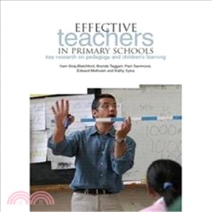 Effective Teachers in Primary Schools ─ Key Research on Pedagogy and Children Learning