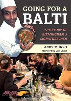 Going for a Balti：The Story of Birmingham's Signature Dish