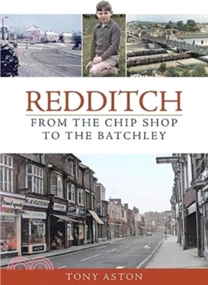 Redditch：From the Chip Shop to the Batchley