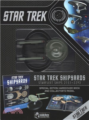 Star Trek Shipyards Starfleet Ships 2151-2293 ― The Encyclopedia of Starfleet Ships