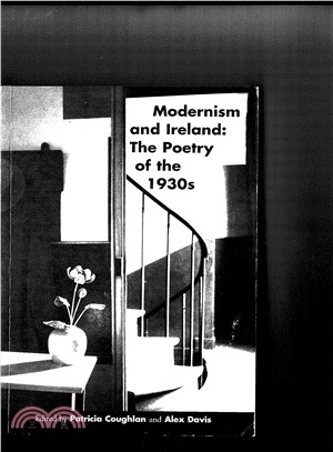 Modernism and Ireland ― The Poetry of the 1930s