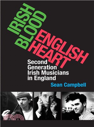 Irish Blood, English Heart ― Second Generation Irish Musicians in England