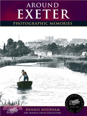 Exeter：Photographic Memories