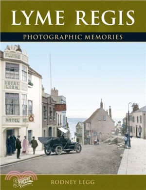 Lyme Regis：Photographic Memories