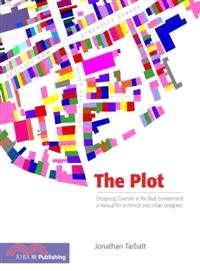 The Plot ─ Designing Diversity in the Built Environment: a Manual for Architects and Urban Designers