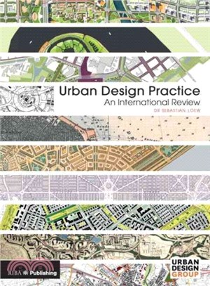Urban Design Practice ─ An International Review