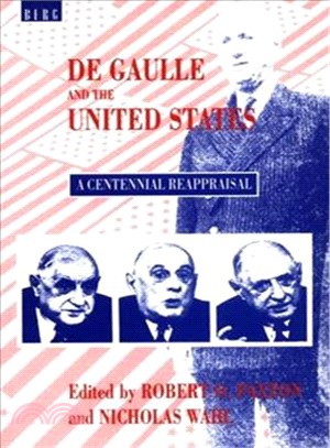 De Gaulle and the United States ─ A Centennial Reappraisal