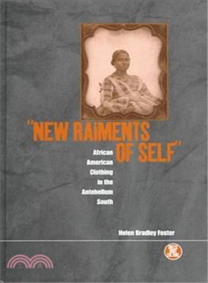 "New Raiments of Self"