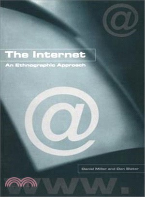 The Internet: An Ethnographic Approach