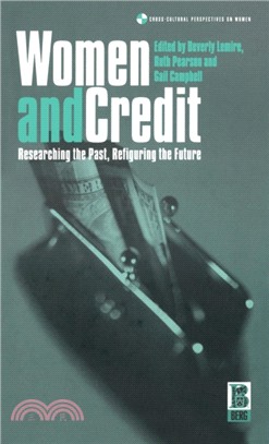 Women and Credit：Researching the Past, Refiguring the Future