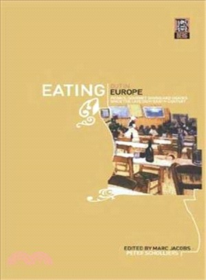 Eating Out in Europe ― Picnics, Gourmet Dining and Snacks Since the Late Eighteenth Century
