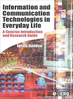 Information and Communication Technologies in Everyday Life: A Concise Introduction and Research Guide