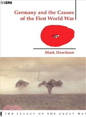 Germany and the Causes of the First World War