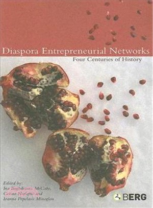 Diaspora Entrepreneurial Networks: Four Centuries Of History
