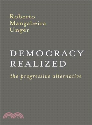 Democracy Realized: The Progressive Alternative