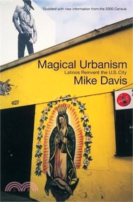 Magical Urbanism ― Latinos Reinvent the Us City