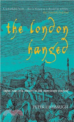 The London Hanged ― Crime and Civil Society in the Eighteenth Century