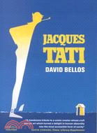 Jacques Tati: His Life and Art
