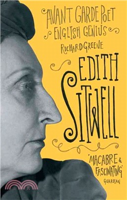 Edith Sitwell ― Avant Garde Poet, English Genius
