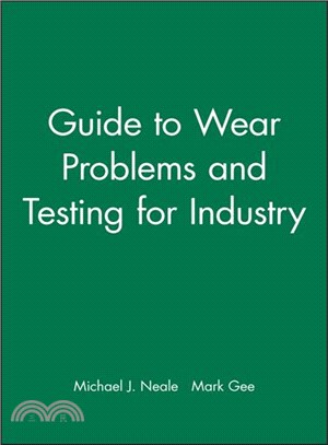 Guide To Wear Problems And Testing For Industry (Tips)