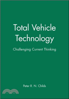 TOTAL VEHICLE TECHNOLOGY - CHALLENGING CURRENT THINKING