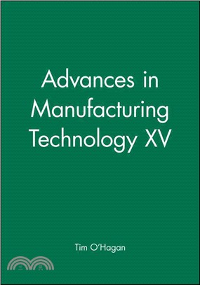 Advances In Manufacturing Technology Xv