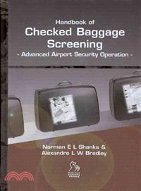 Handbook Of Checked Baggage Screening - Advanced Airport Security Operation