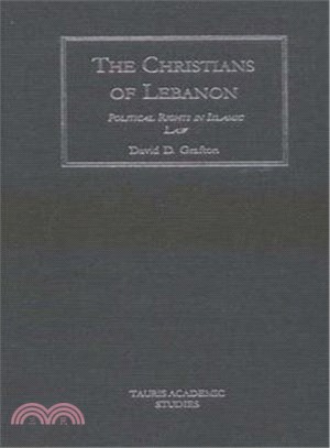 The Christians of Lebanon: Political Rights in Islamic Law