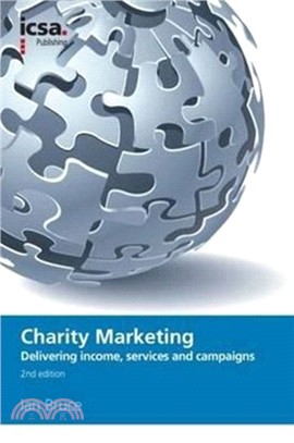 Charity Marketing：Delivering Income, Services and Campaigns