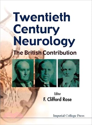 Twentieth Century Neurology