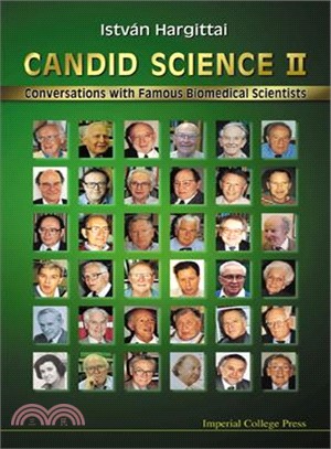Candid Science II ― Conversations With Famous Biomedical Scientists