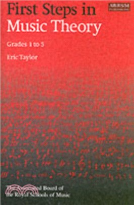 First Steps in Music Theory：Grades 1-5