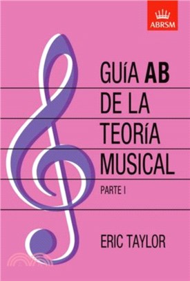 Guia Ab De La Teoria Musical Parte 1：Spanish Edition