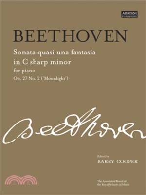 Sonata No.14 in C Sharp Minor Op.27 No.2：Op. 27 No. 2 'Moonlight'