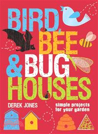 Bird Bee And Bug Houses