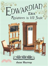 Edwardian Era ─ Miniatures in 1:12 Scale
