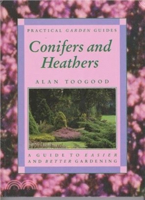 Conifers and Heathers