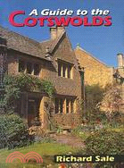 A Guide to the Cotswolds