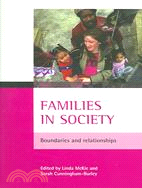 Families In Society: Boundaries And Relationships