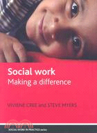 Social Work: Making a Difference