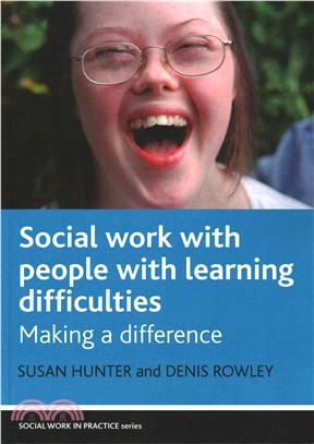 Social Work and People With Learning Difficulties—Turning Services Inside Out