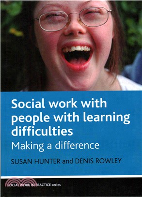 Social Work With People With Learning Difficulties ─ Making a Difference