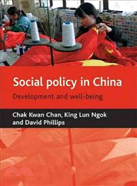 Social Policy in China—Development and Well-being