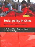 Social policy in China :deve...