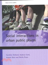 Social Interactions in Urban Public Places