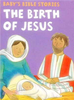 The Birth of Jesus ― Baby's Bible Stories